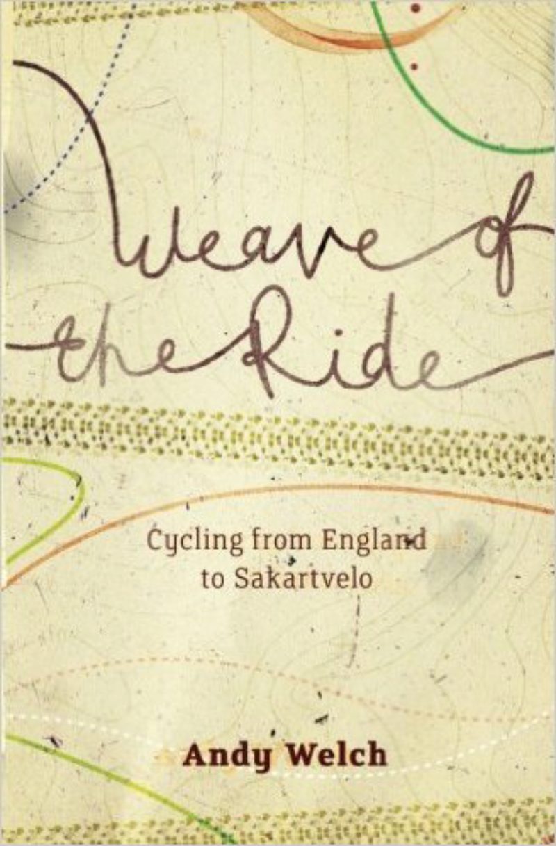 Weave of the Ride - A Book About Cycle Touring Across Europe Thumbnail